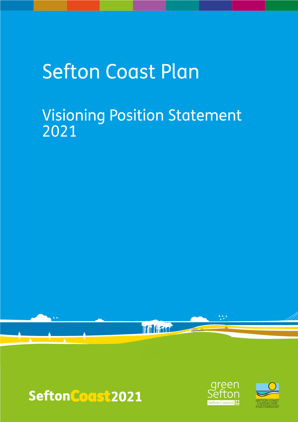 Sefton Coast Plan Visioning Position Statement 2021