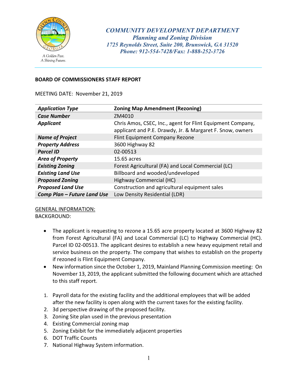 COMMUNITY DEVELOPMENT DEPARTMENT Planning and Zoning Division 1725 Reynolds Street, Suite 200, Brunswick, GA 31520 Phone: 912-554-7428/Fax: 1-888-252-3726