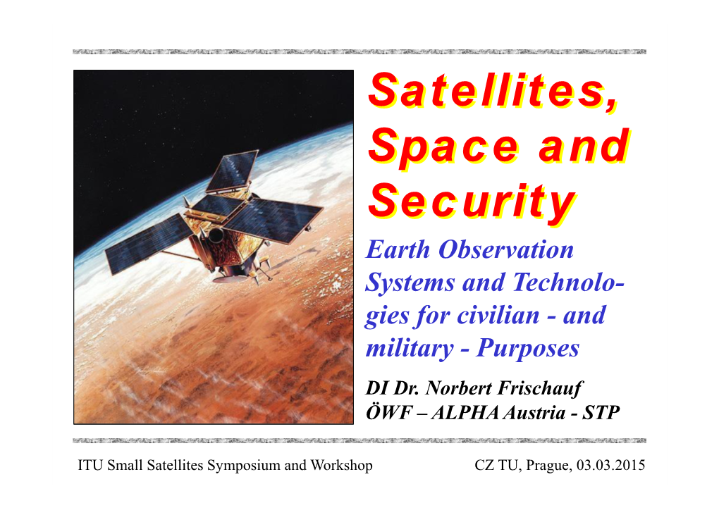 Satellites, Space and Security