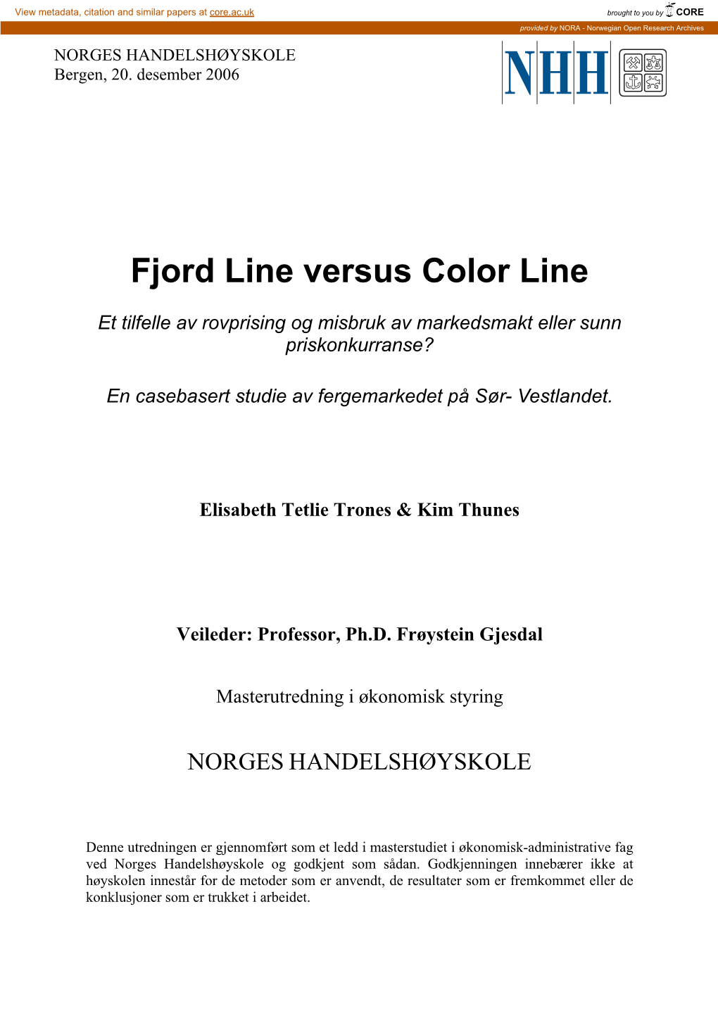 Fjord Line Versus Color Line