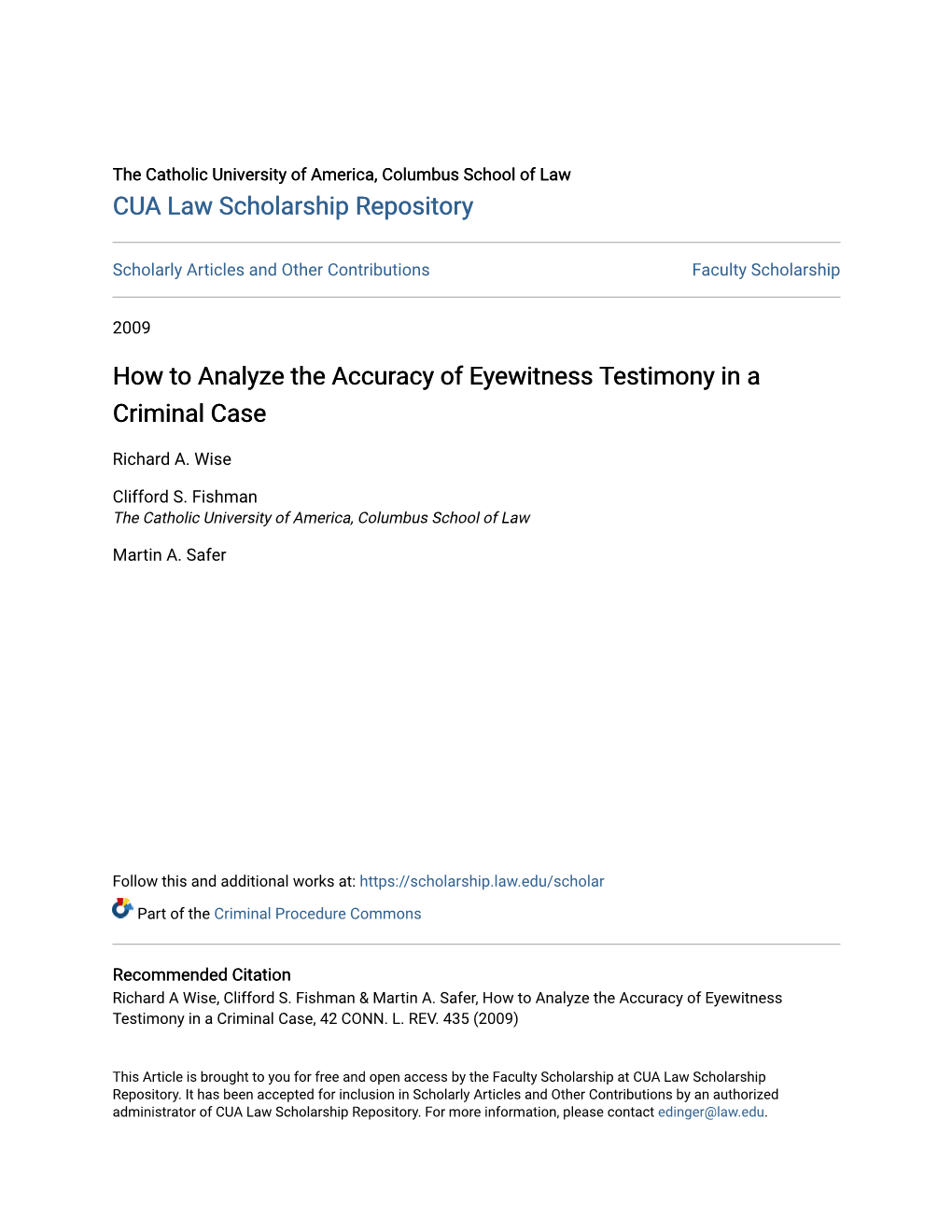 How to Analyze the Accuracy of Eyewitness Testimony in a Criminal Case