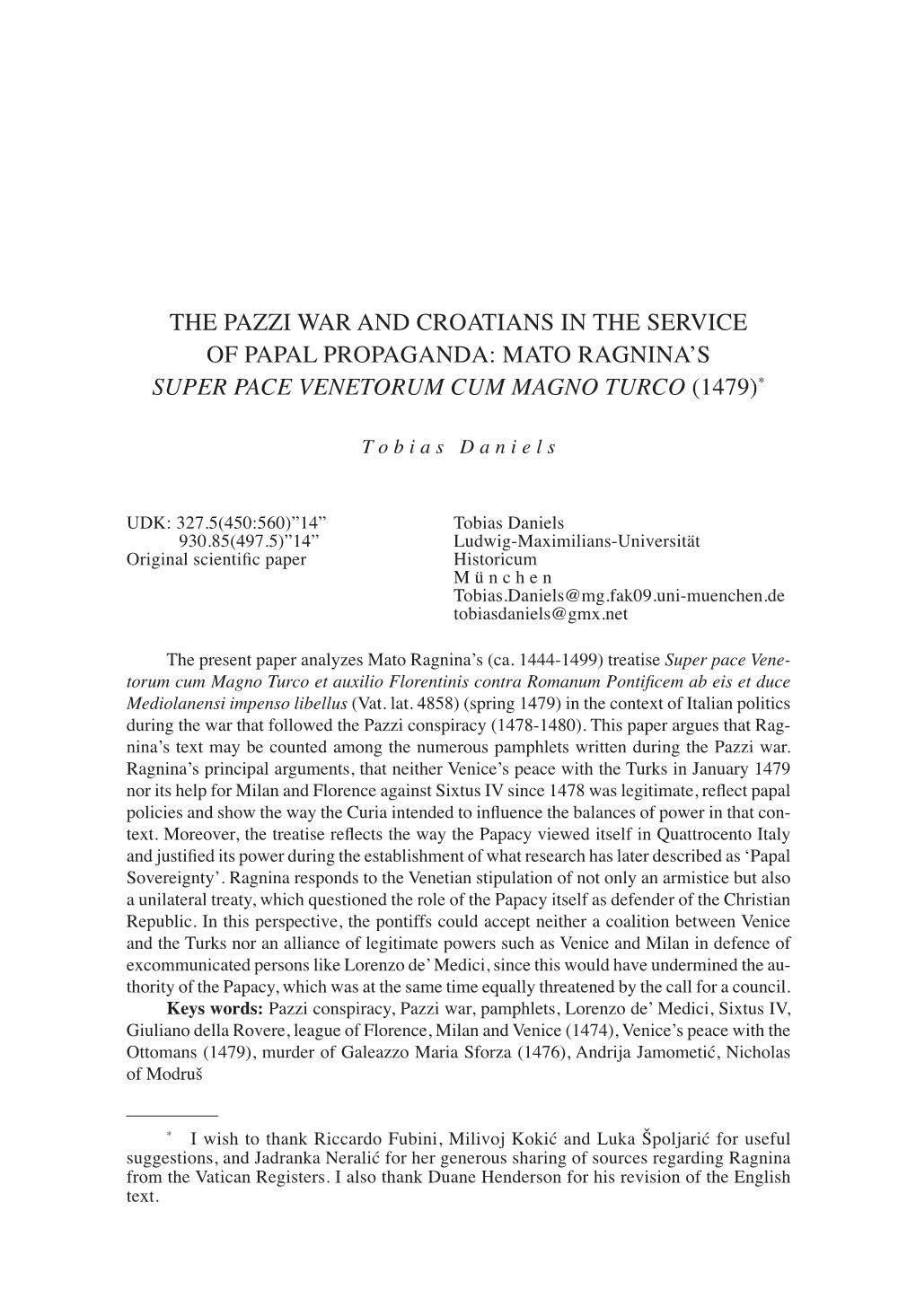 The Pazzi War and Croatians in the Service of Papal Propaganda: Mato Ragnina’S Super Pace Venetorum Cum Magno Turco (1479)*