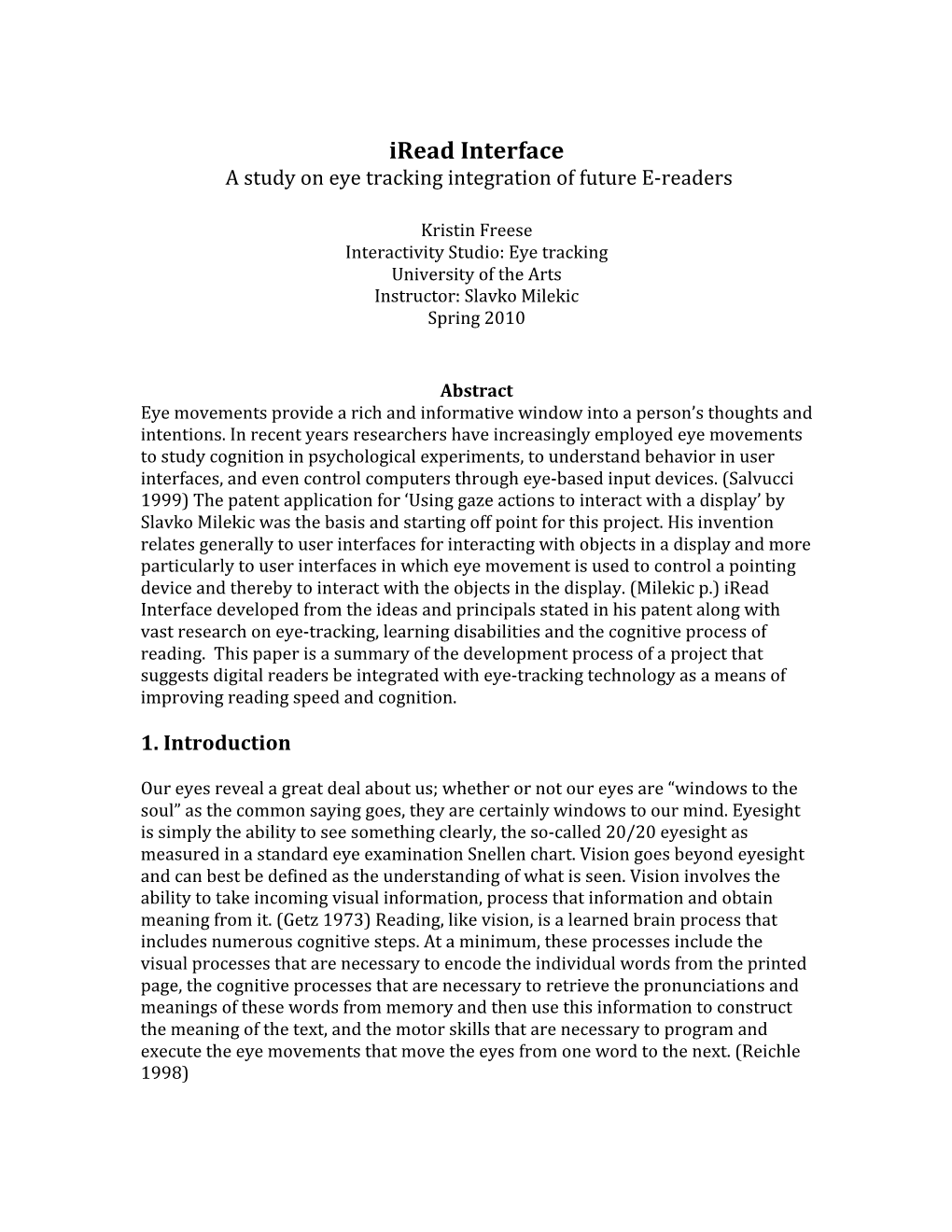 Iread Interface a Study on Eye Tracking Integration of Future E-Readers