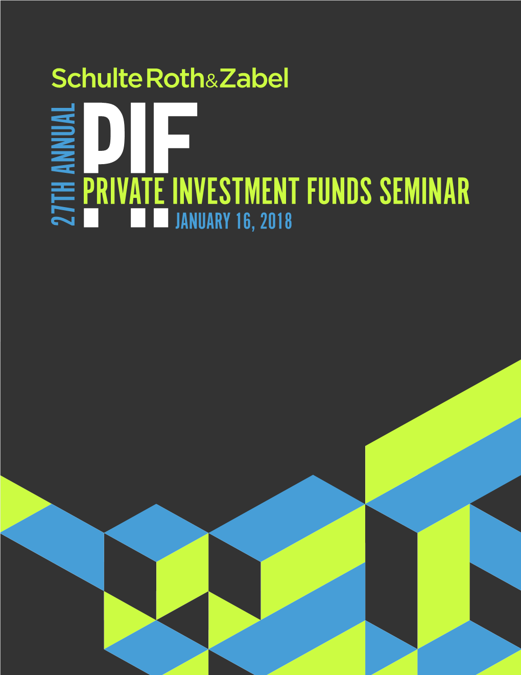 Private Investment Funds Seminar January 16, 2018