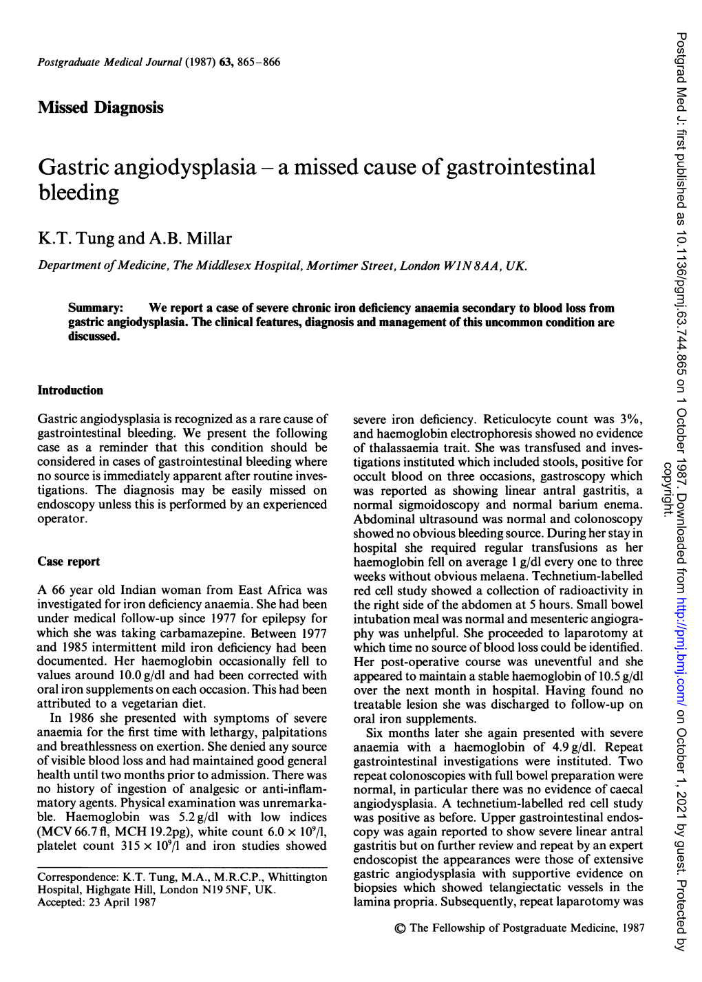 Gastric Angiodysplasia - a Missed Cause Ofgastrointestinal Bleeding
