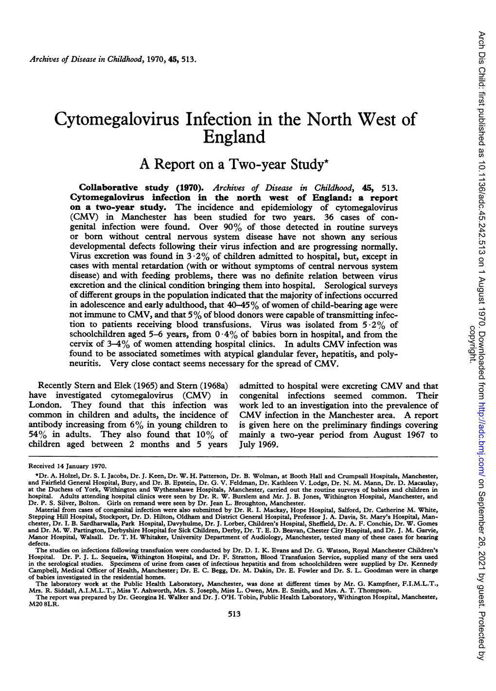 Cytomegalovirus Infection in the North West of England a Report on a Two-Year Study* Coliaborative Study (1970)