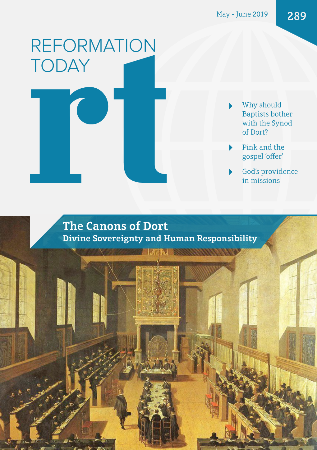 The Canons of Dort Divine Sovereignty and Human Responsibility Editorial Kees Van Kralingen