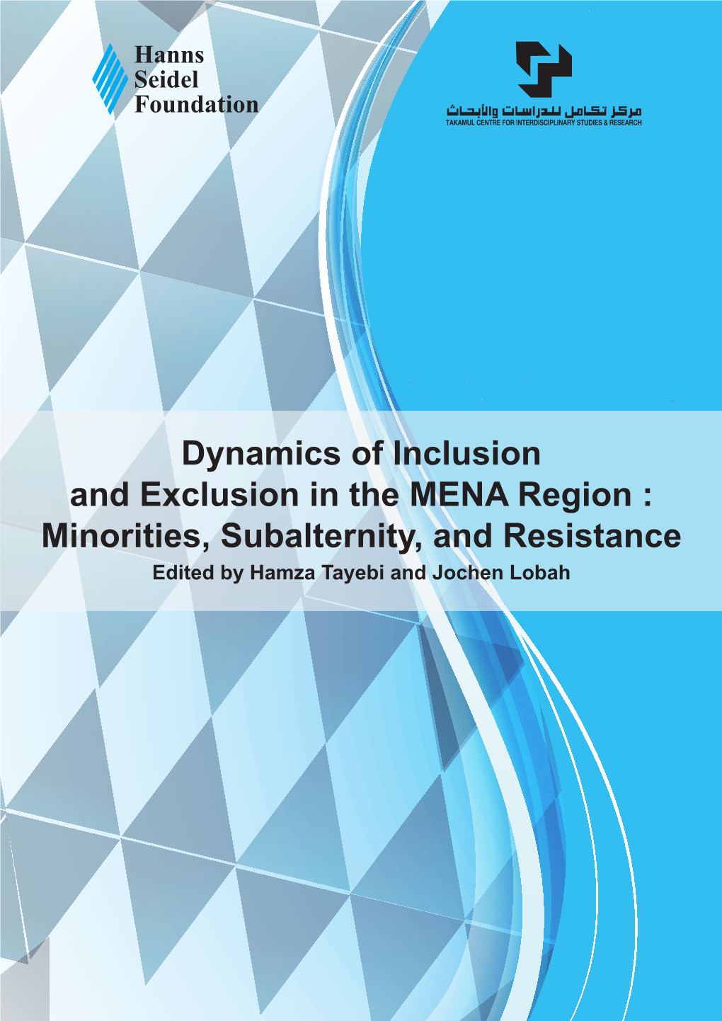 Download Dynamics of Inclusion and Exclusion in the MENA Region