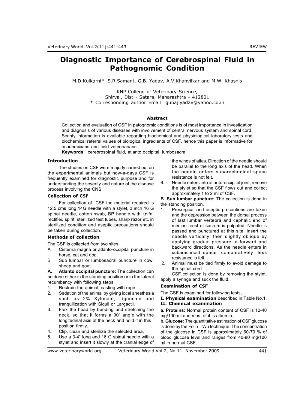 Diagnostic Importance of Cerebrospinal Fluid in Pathognomic Condition