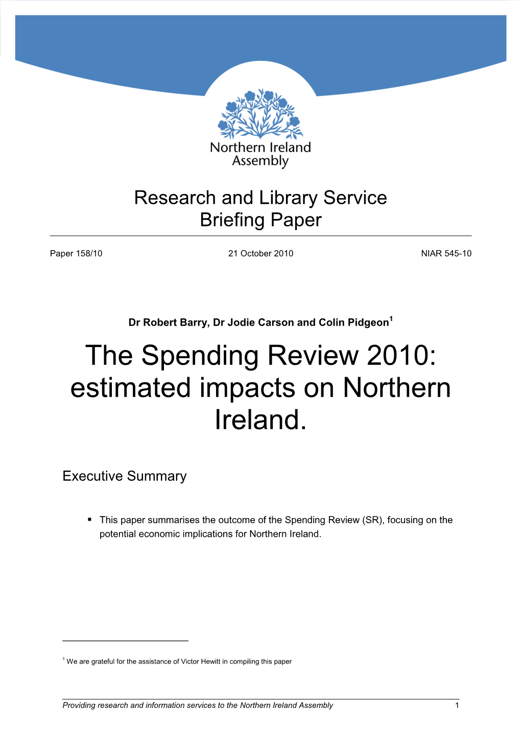 The Comprehensive Spending Review 2010