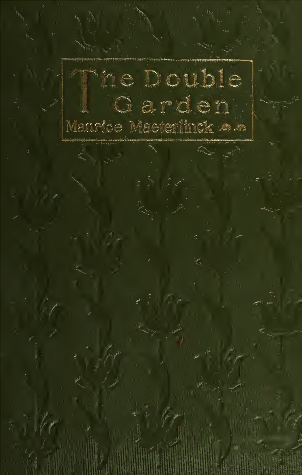 Maurice Maeterlinck, the Double Garden, Cover Design by Kahlil