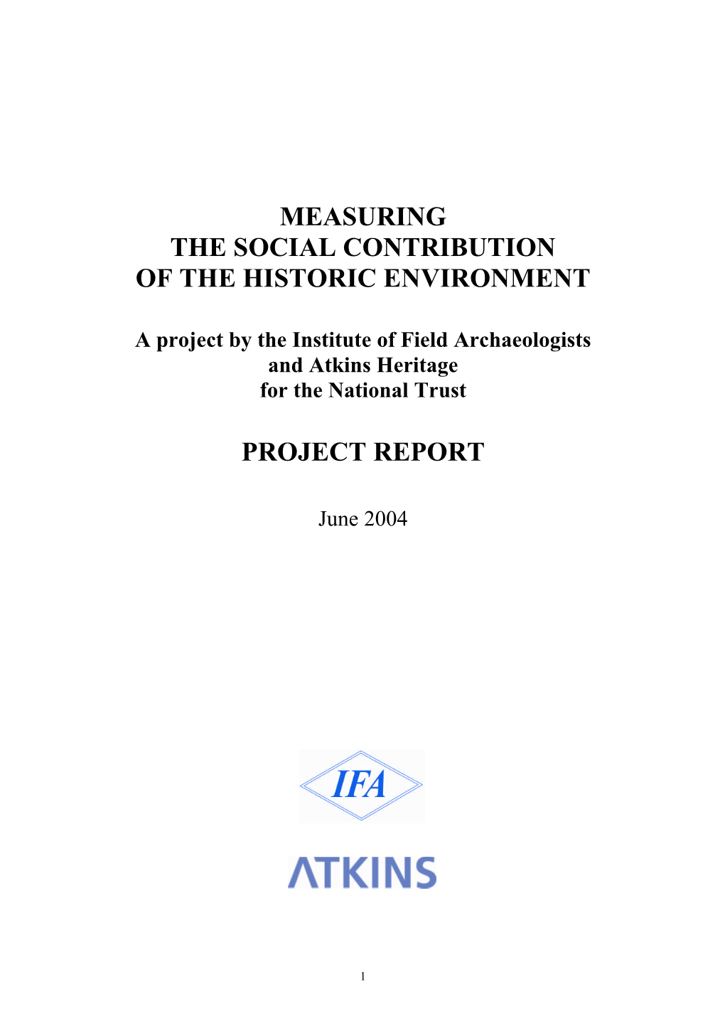 Measuring the Social Contribution of the Historic Environment