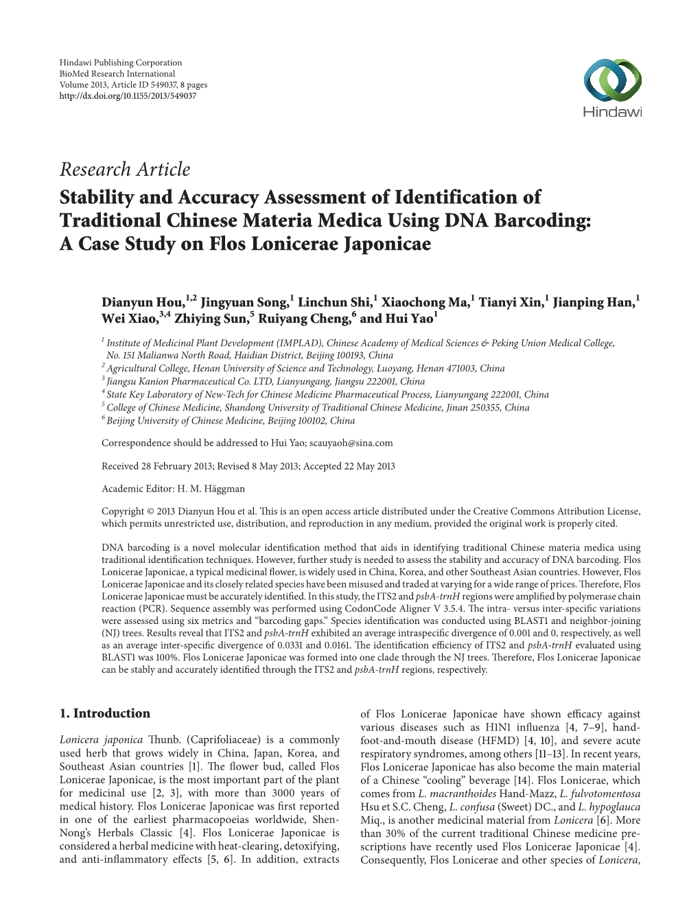 Stability and Accuracy Assessment of Identification of Traditional Chinese Materia Medica Using DNA Barcoding: a Case Study on Flos Lonicerae Japonicae