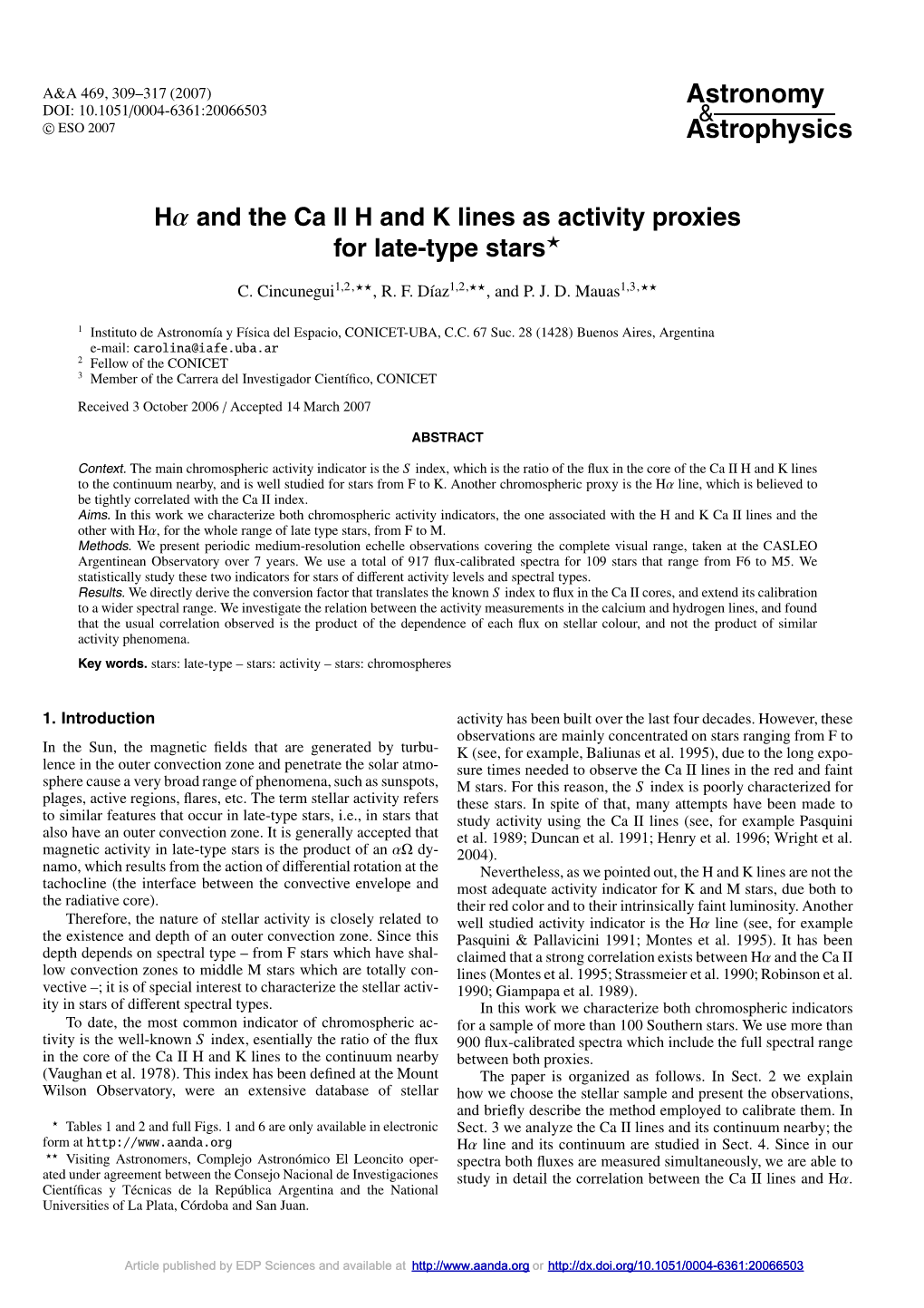 Hα and the Ca II H and K Lines As Activity Proxies for Late-Type Stars