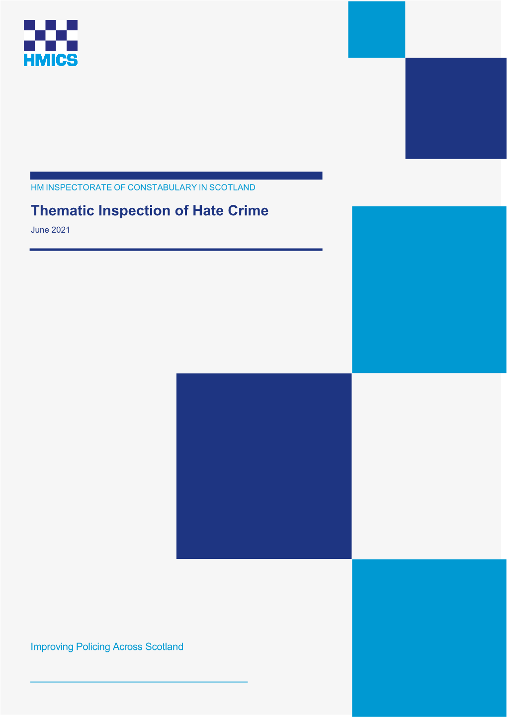 Thematic Inspection of Hate Crime June 2021