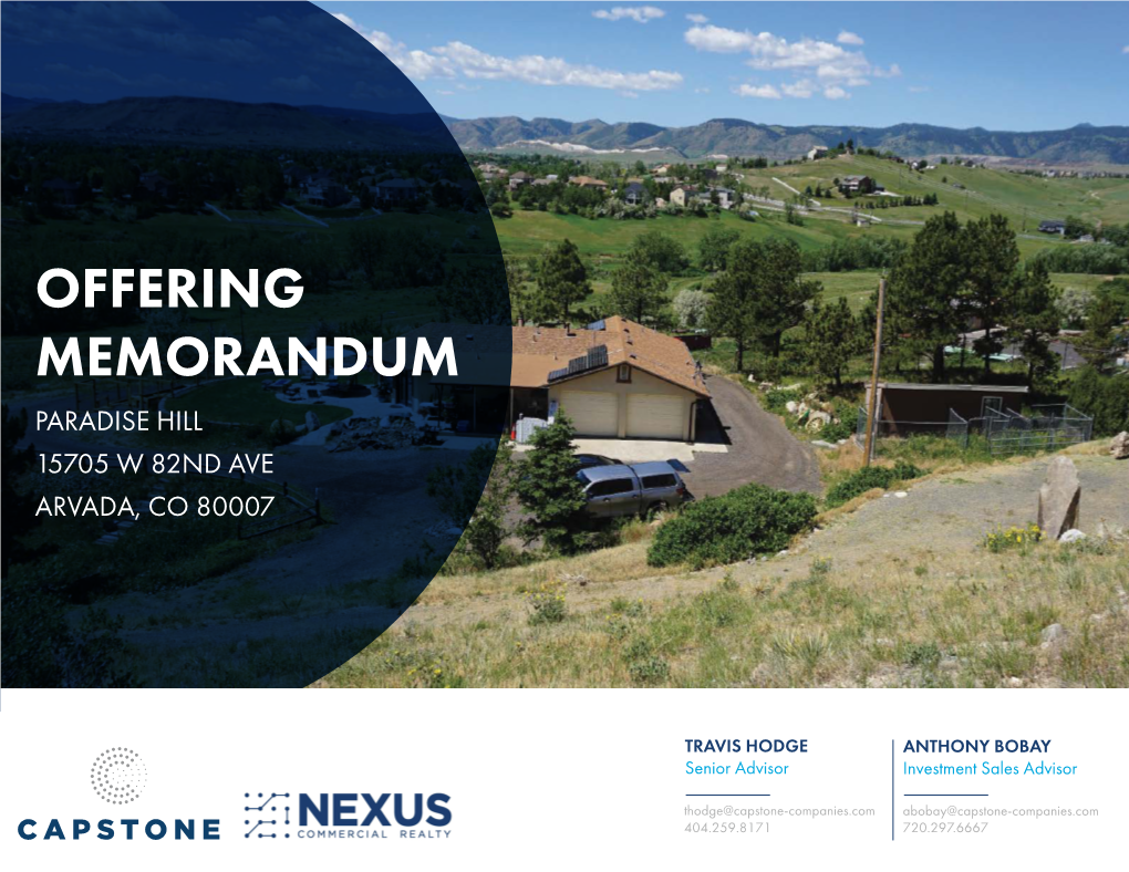 Offering Memorandum Paradise Hill 15705 W 82Nd Ave Arvada, Co 80007