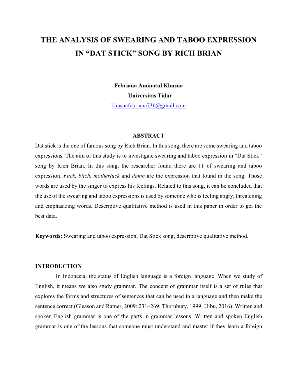 The Analysis of Swearing and Taboo Expression in “Dat Stick” Song by Rich Brian