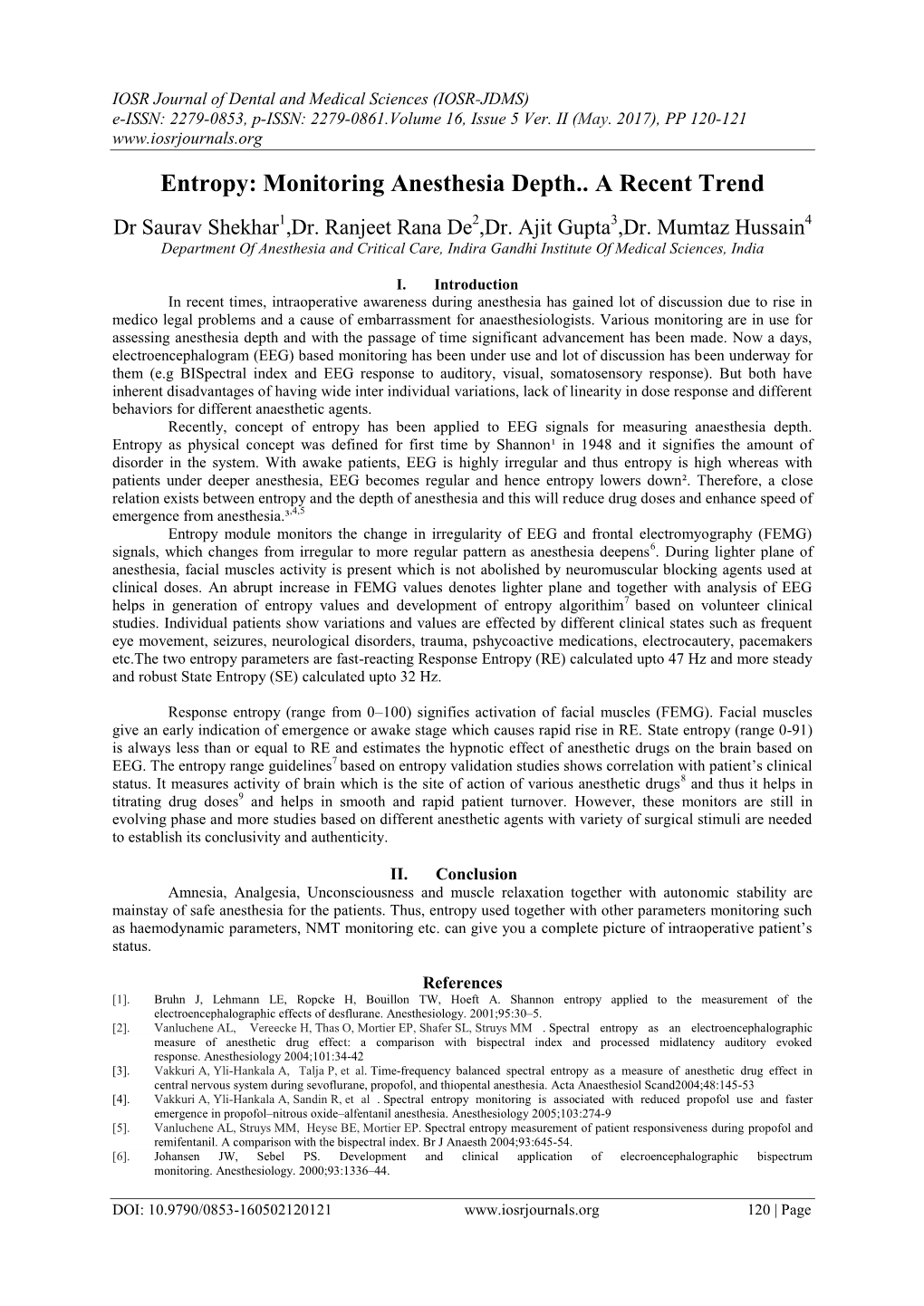 Entropy: Monitoring Anesthesia Depth