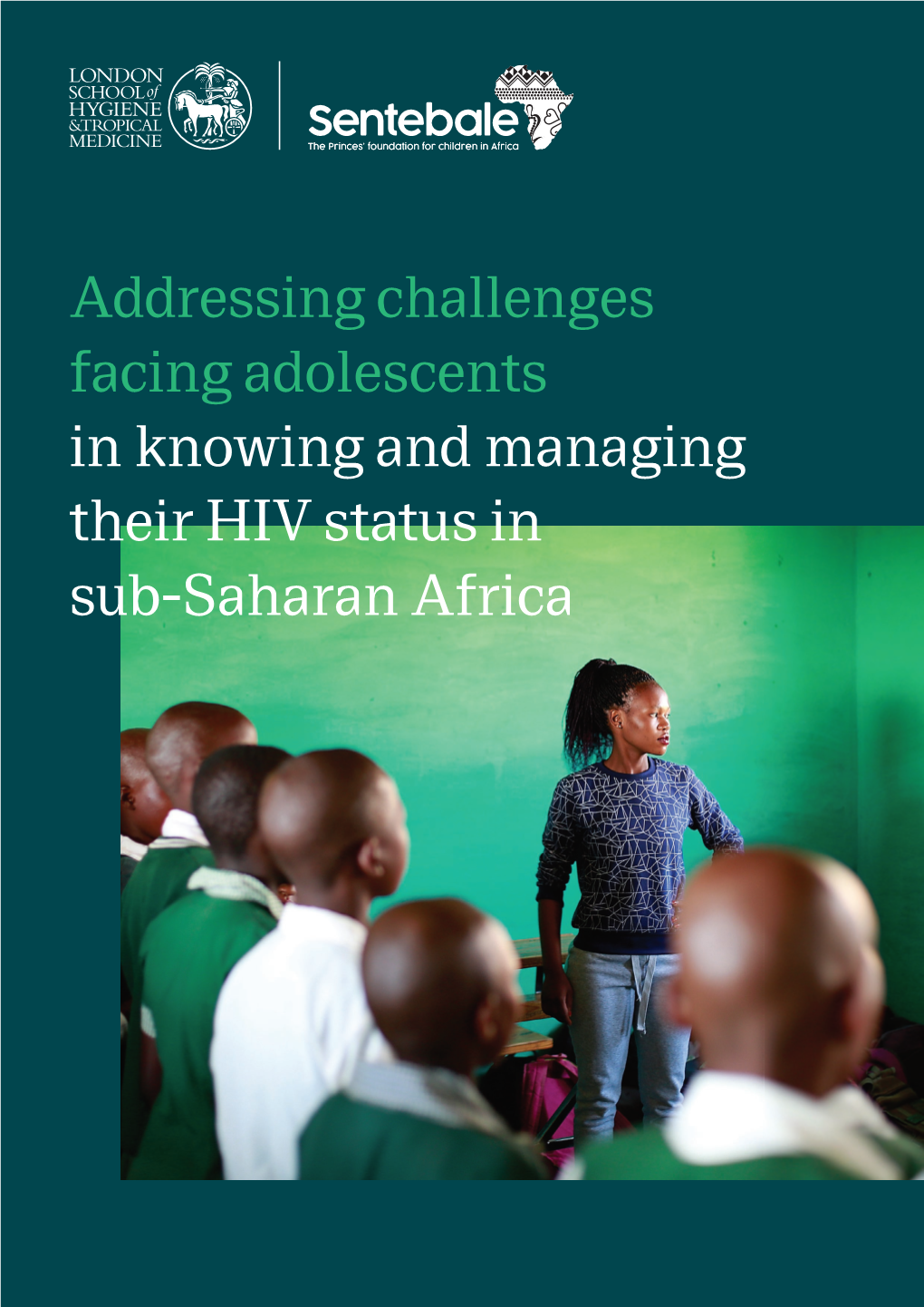 Addressing Challenges Facing Adolescents in Sub-Saharan Africa