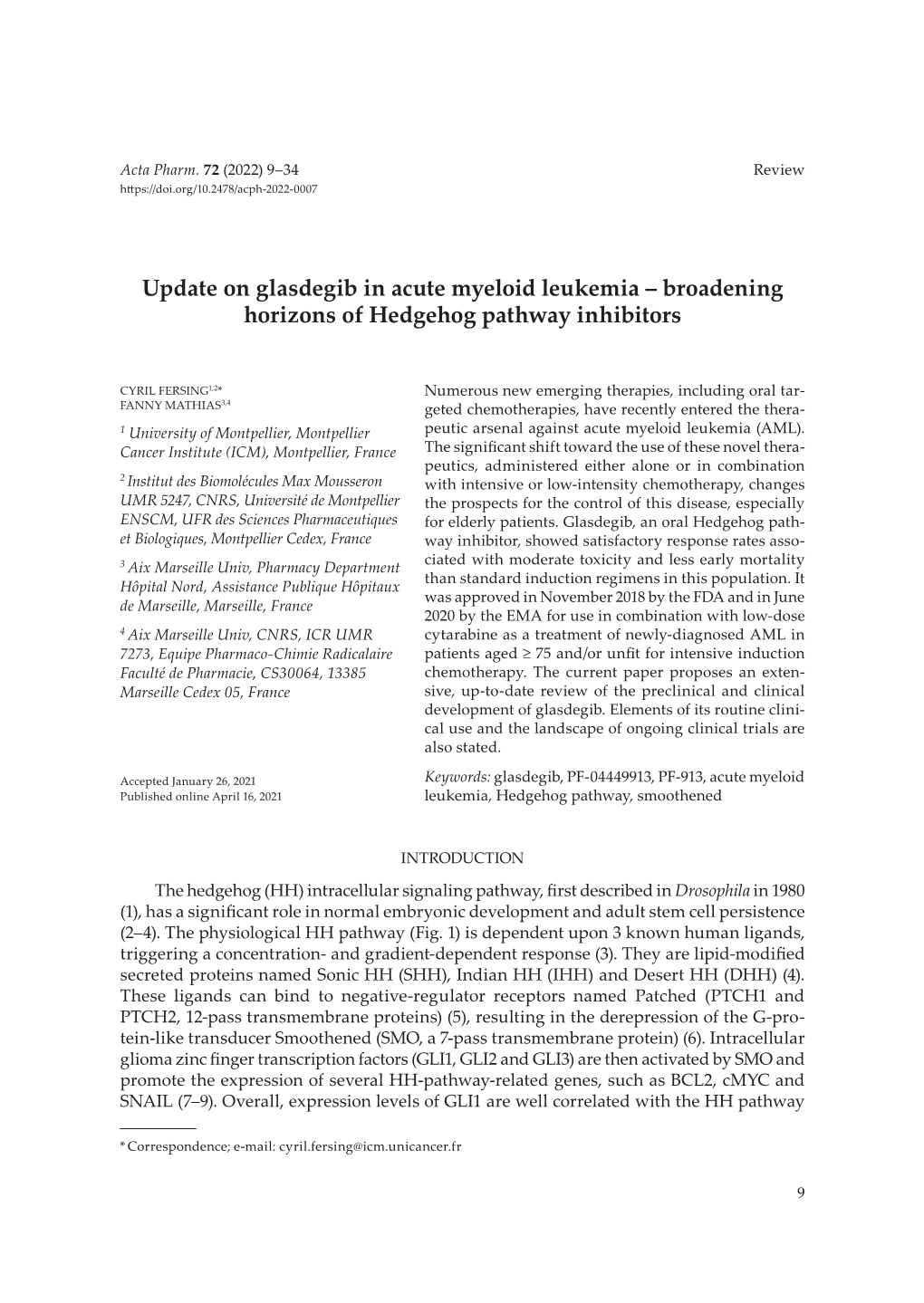 Update on Glasdegib in Acute Myeloid Leukemia – Broadening Horizons of Hedgehog Pathway Inhibitors
