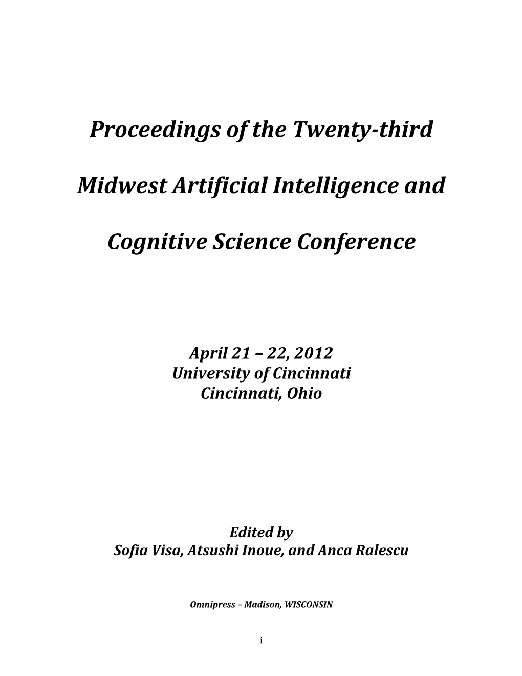 Proceedings of the Twenty-Third Midwest Artificial Intelligence and Cognitive Science Conference