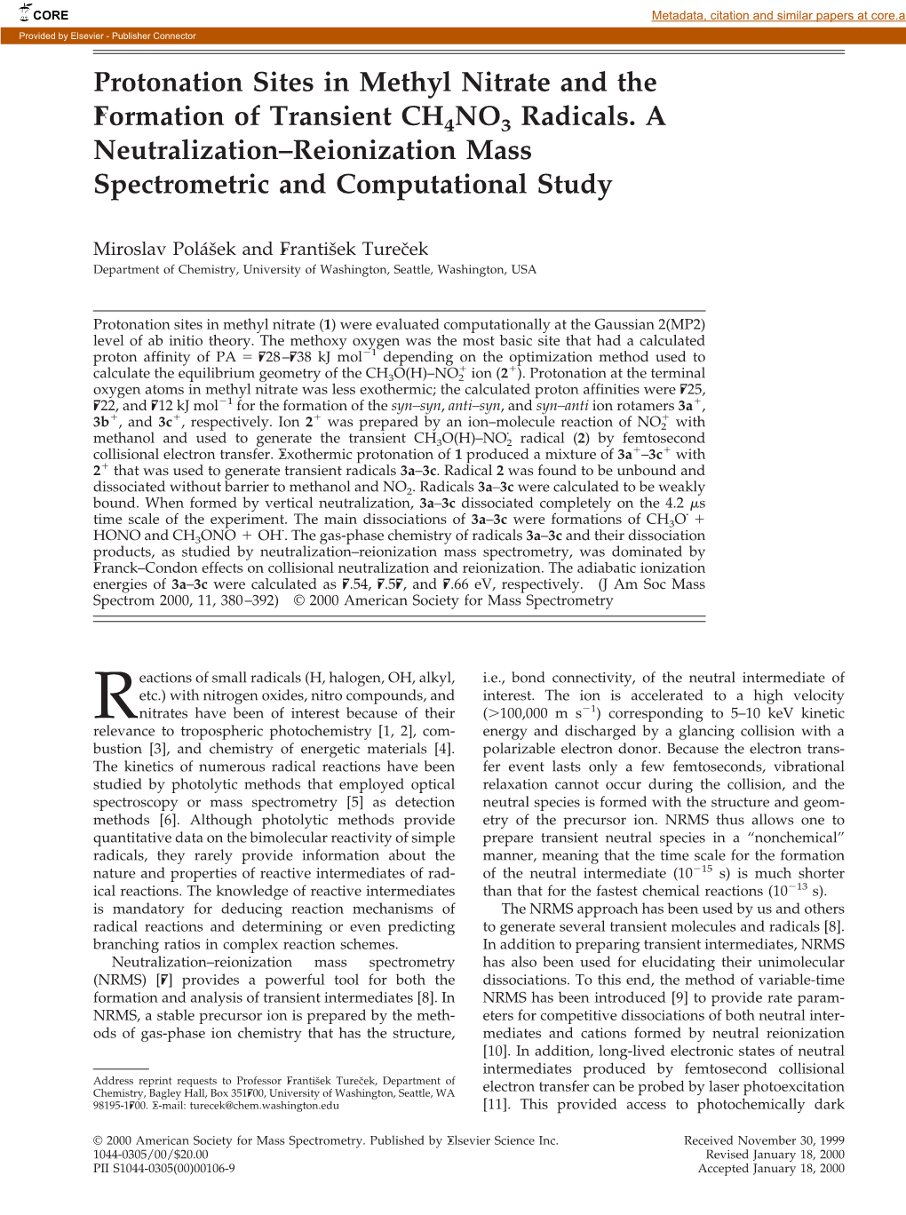 Protonation Sites in Methyl Nitrate and the Formation of Transient CH4NO3 Radicals. a Neutralization–Reionization Mass Spectro