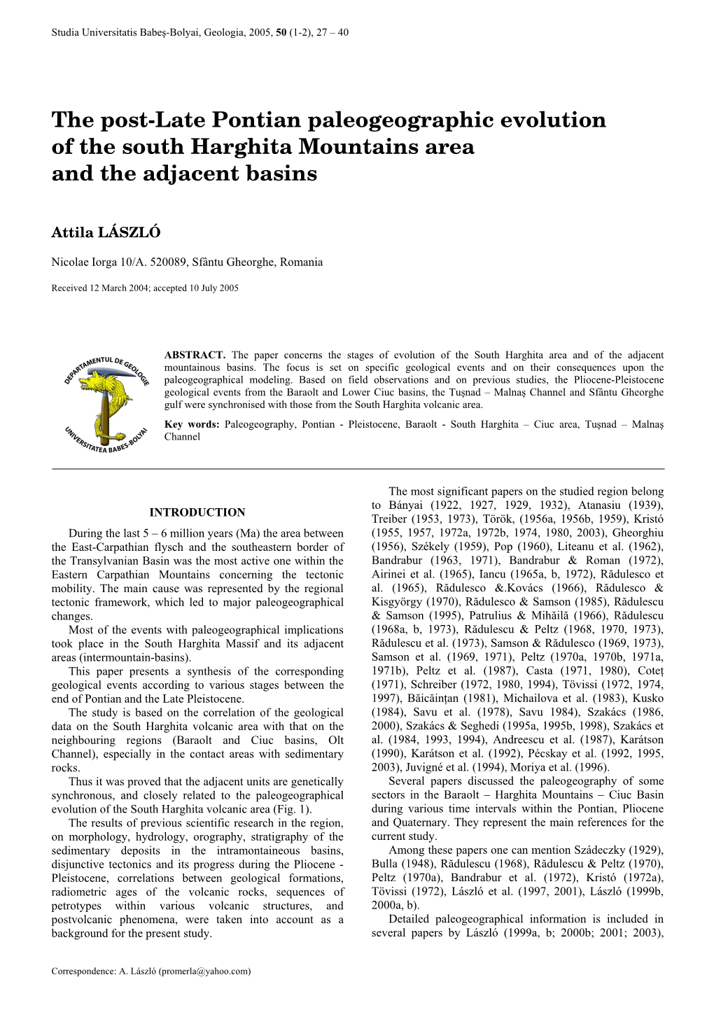 The Post-Late Pontian Paleogeographic Evolution of the South Harghita Mountains Area and the Adjacent Basins