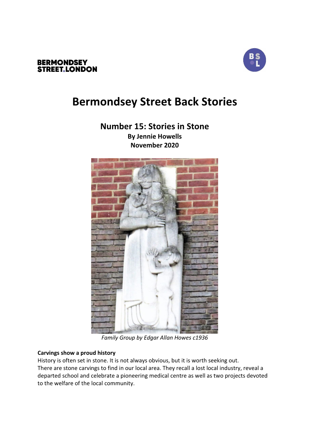 Bermondsey Street Back Stories