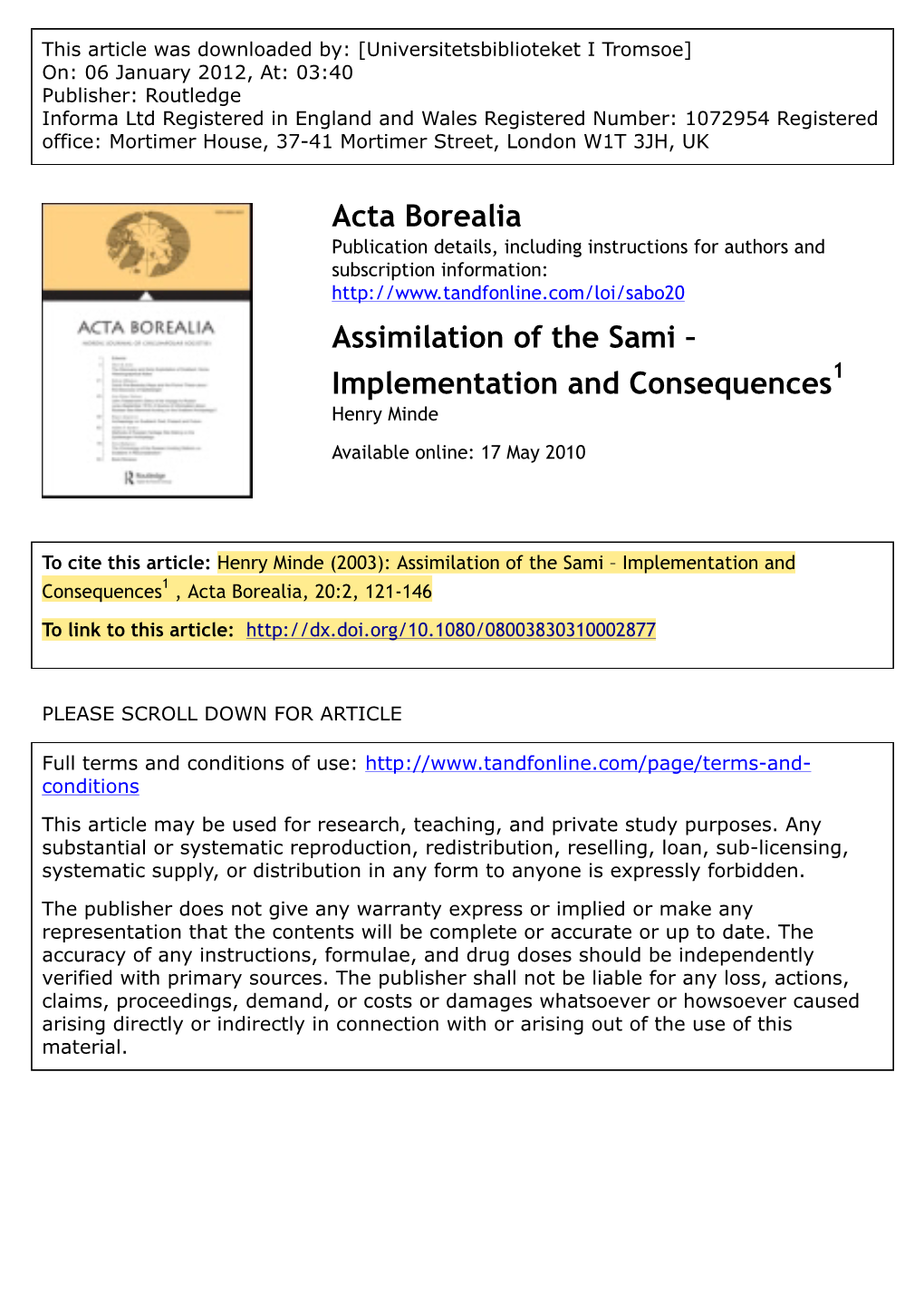 Assimilation of the Sami – Implementation and Consequences1 Henry Minde Available Online: 17 May 2010