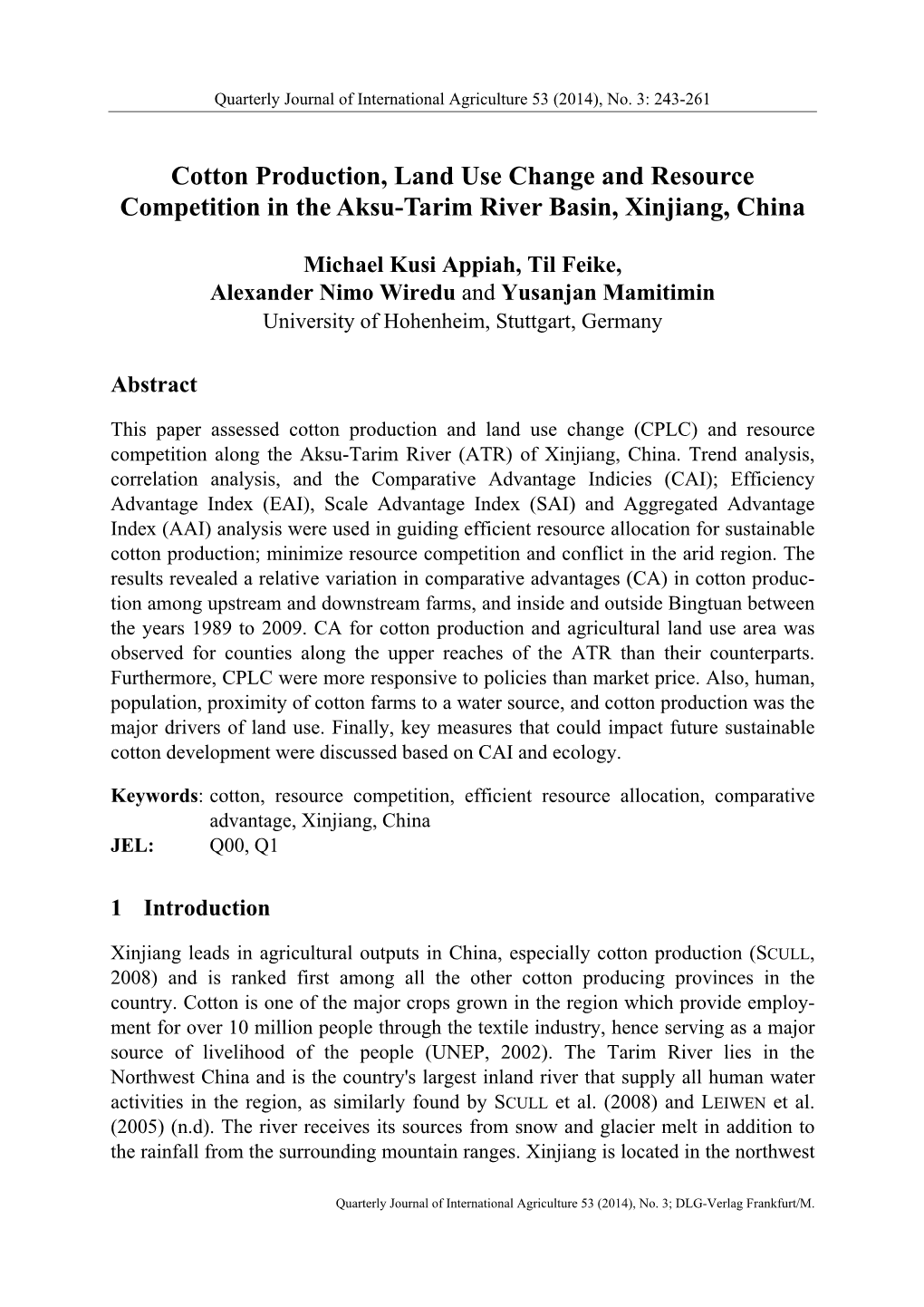 Cotton Production, Land Use Change and Resource Competition in the Aksu-Tarim River Basin, Xinjiang, China