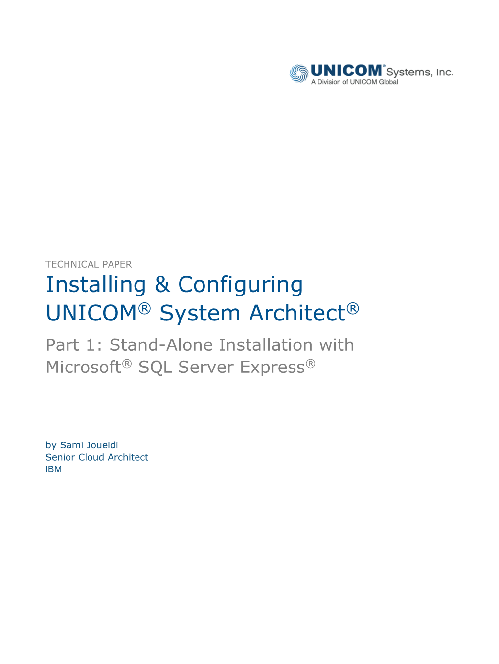 Installing & Configuring UNICOM® System Architect®