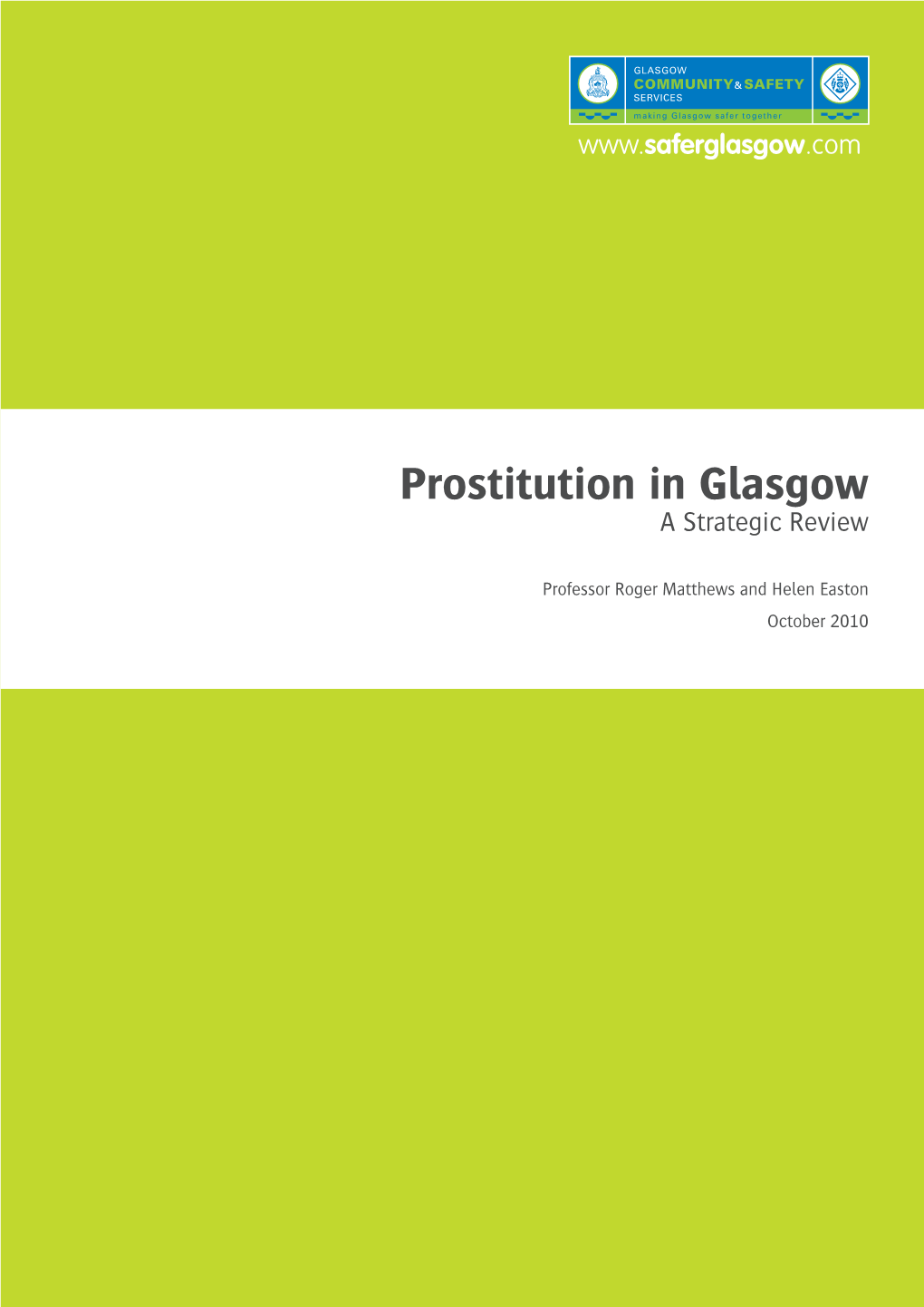 Prostitution in Glasgow: a Strategic Review