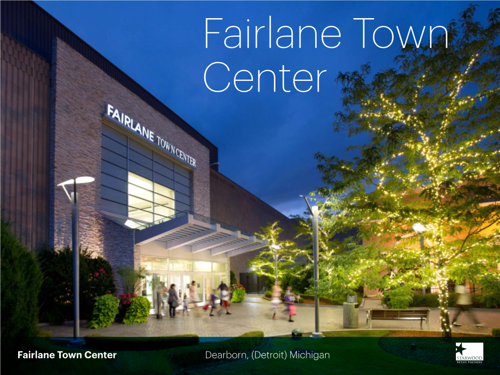 Fairlane Town Center Dearborn, (Detroit) Michigan