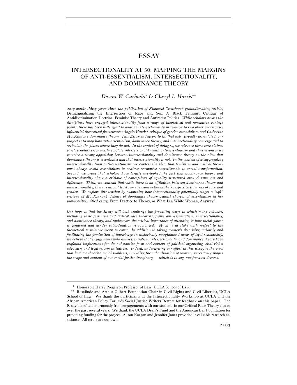 Intersectionality at 30: Mapping the Margins of Anti-Essentialism, Intersectionality, and Dominance Theory