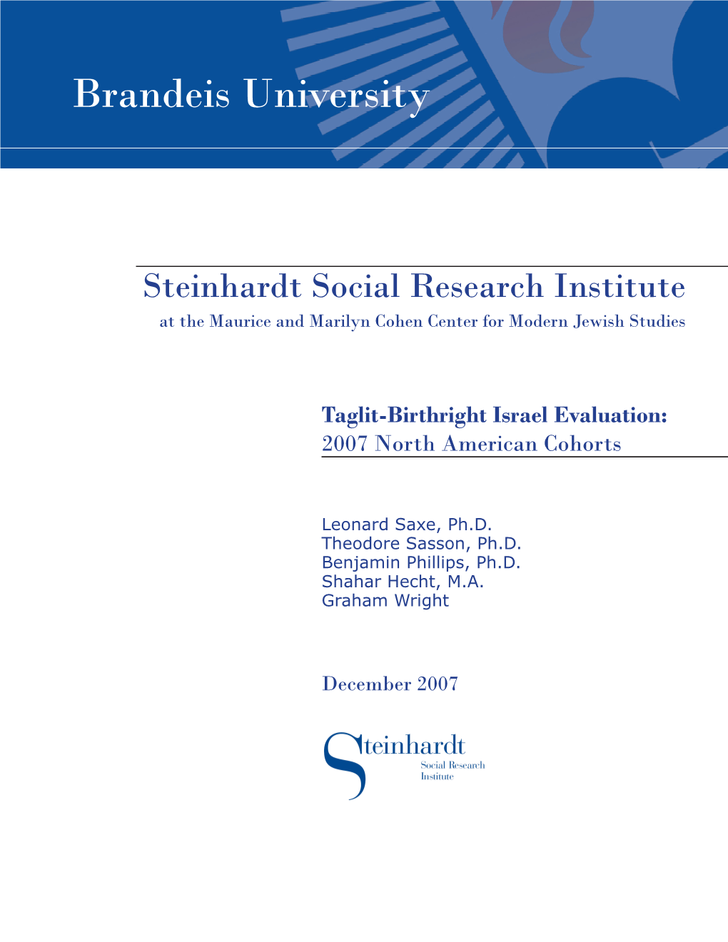 Steinhardt Social Research Institute at the Maurice and Marilyn Cohen Center for Modern Jewish Studies