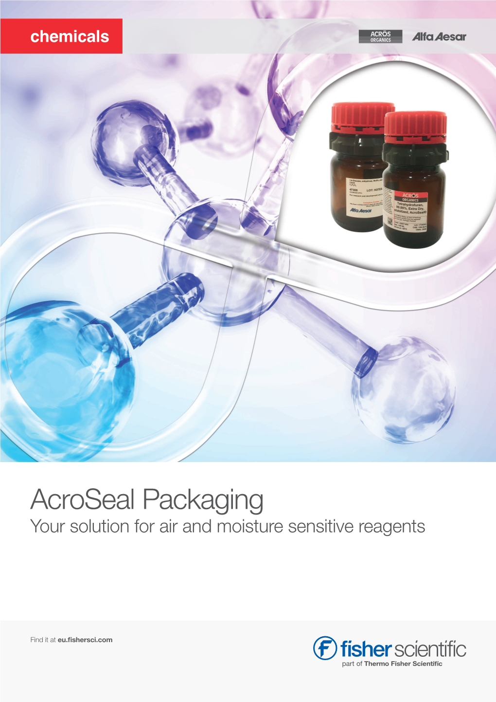 Acroseal Packaging Your Solution for Air and Moisture Sensitive Reagents