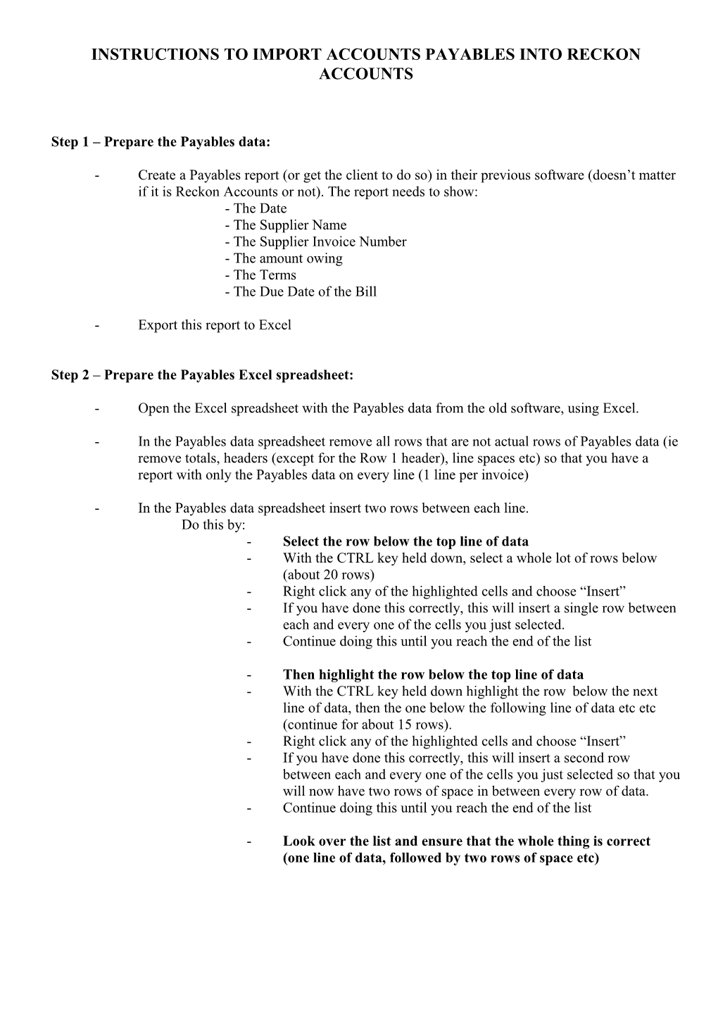 Instructions to Import Accounts Payables & Receivables Into Quickbooks