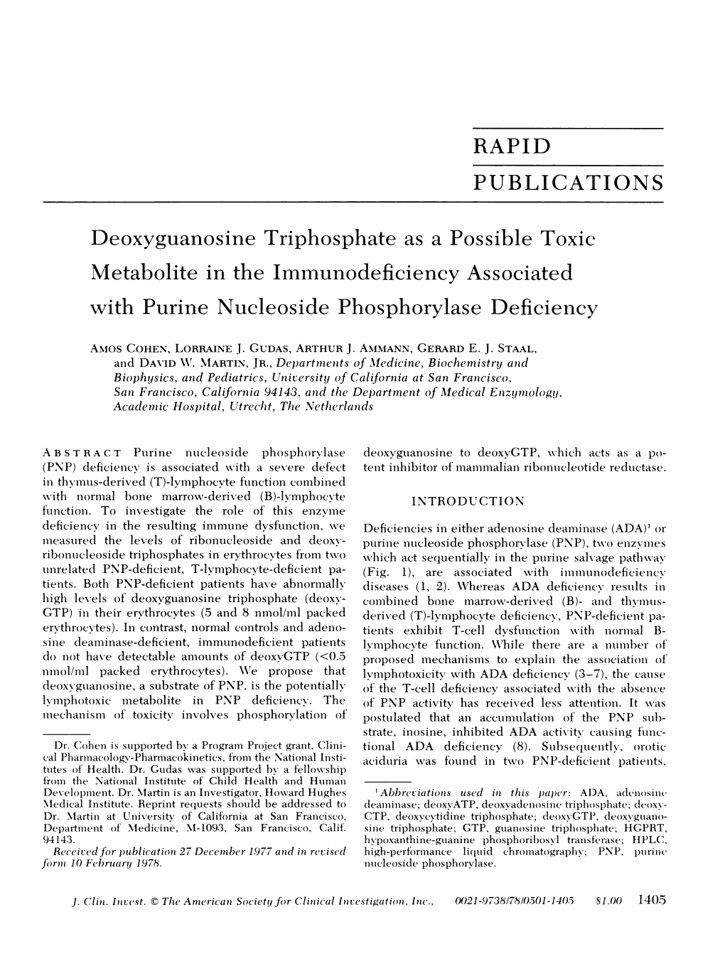 Deoxyguanosine Triphosphate As a Possible Toxic Metabolite in the Immunodeficiency Associated with Purine Nucleoside Phosphorylase Deficiency