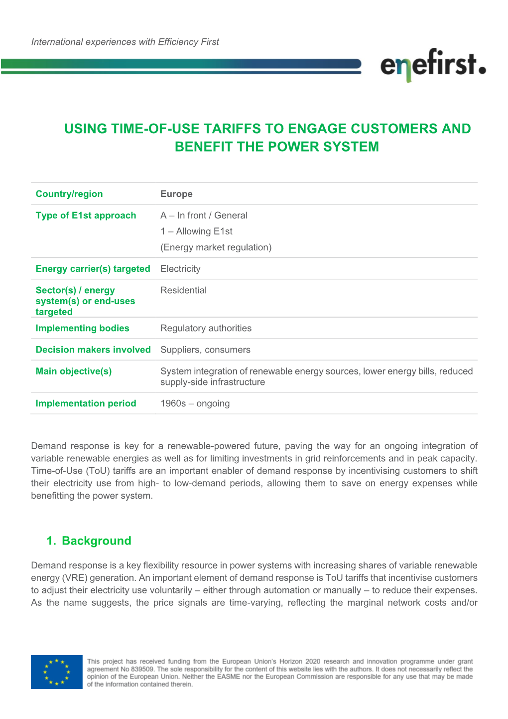 Using Time-Of-Use Tariffs to Engage Customers and Benefit the Power System