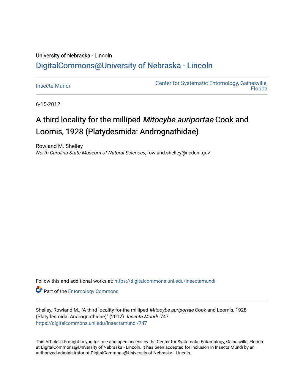 A Third Locality for the Milliped &lt;I&gt;Mitocybe Auriportae&lt;/I&gt; Cook and Loomis, 1928 (Platydesmida: Andrognathidae)