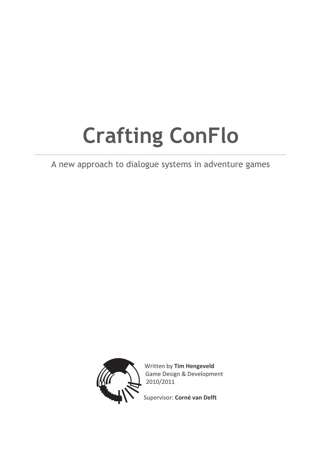 Crafting Conflo