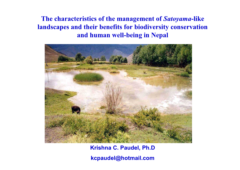 The Characteristics of the Management of Satoyama-Like Landscapes and Their Benefits for Biodiversity Conservation and Human Well-Being in Nepal