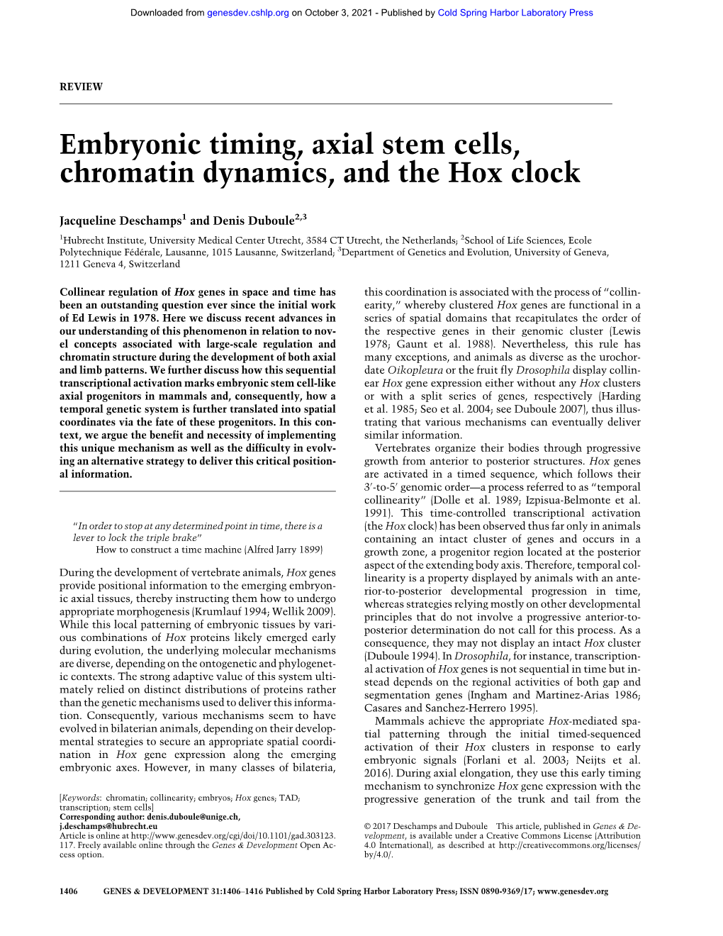 Embryonic Timing, Axial Stem Cells, Chromatin Dynamics, and the Hox Clock