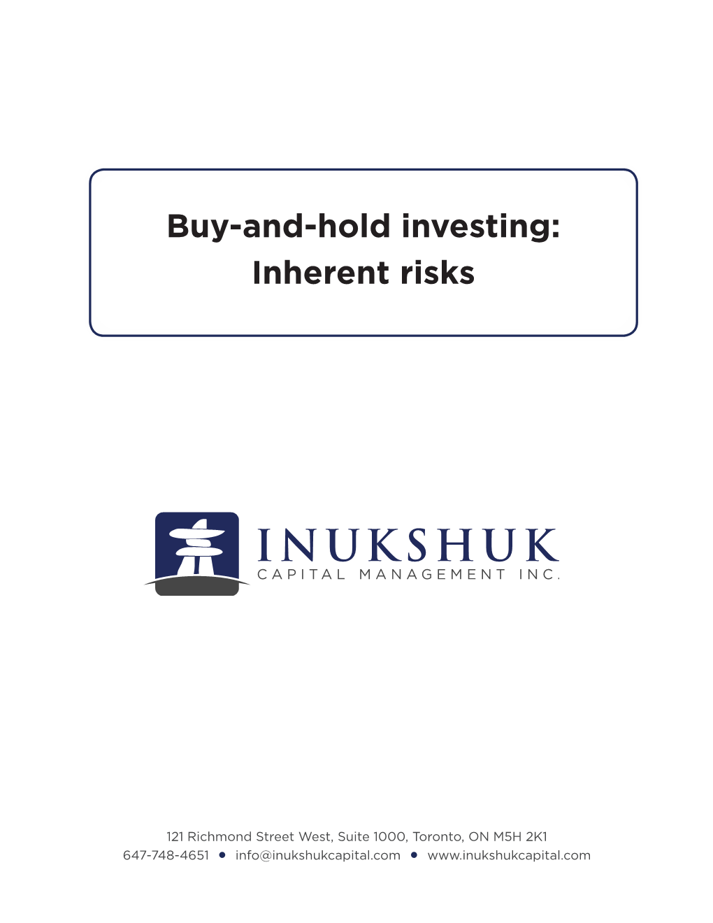 Buy-And-Hold Investing: Inherent Risks