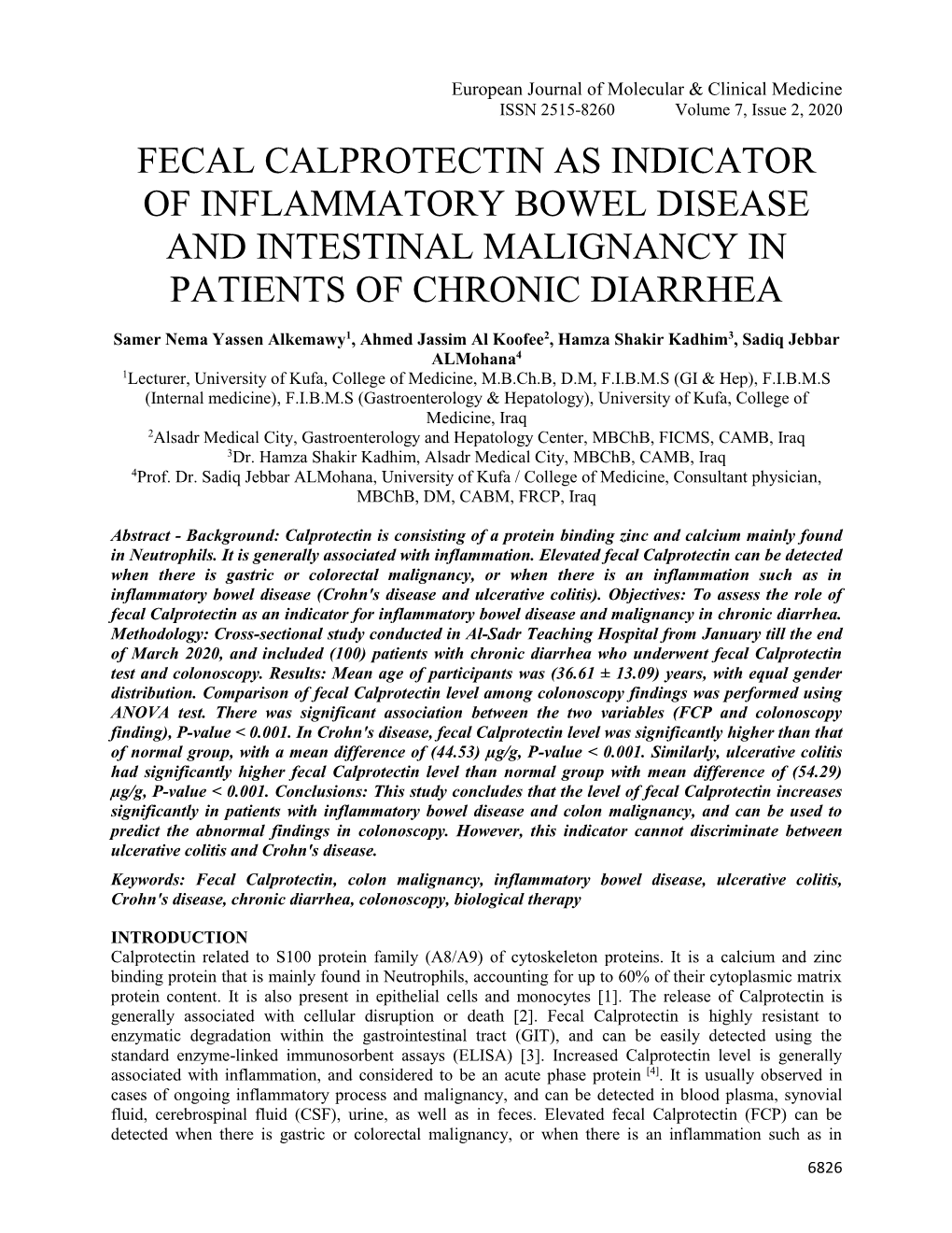 Fecal Calprotectin As Indicator of Inflammatory Bowel Disease and Intestinal Malignancy in Patients of Chronic Diarrhea