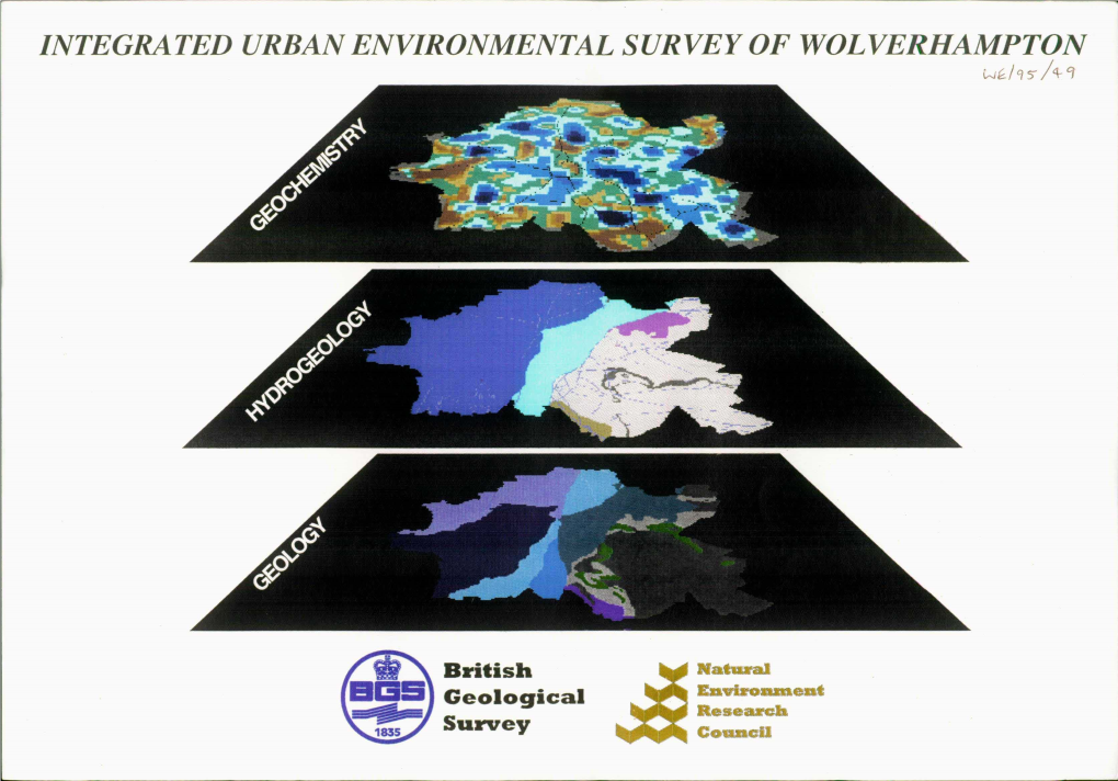 INTEGRATED URBAN ENVIRONMENTAL SURVEY of WOLVERHAMPTON Wf/CJ5'/4Cf