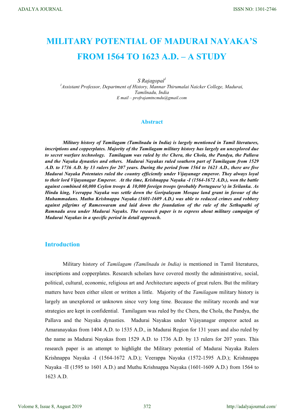Military Potential of Madurai Nayaka's from 1564 to 1623 A.D