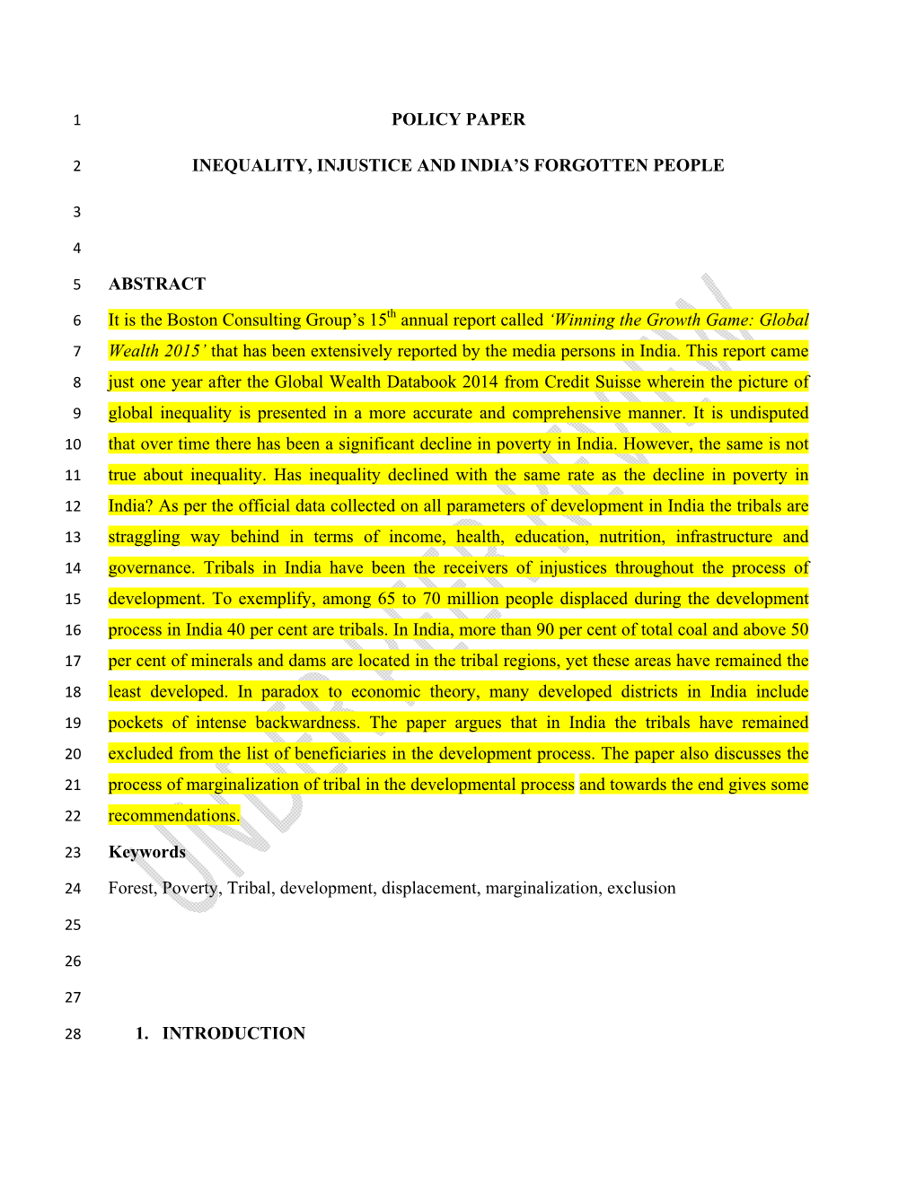 POLICY PAPER INEQUALITY, INJUSTICE and INDIA's FORGOTTEN PEOPLE ABSTRACT It Is the Boston Consulting Group's 15 Annual Repor