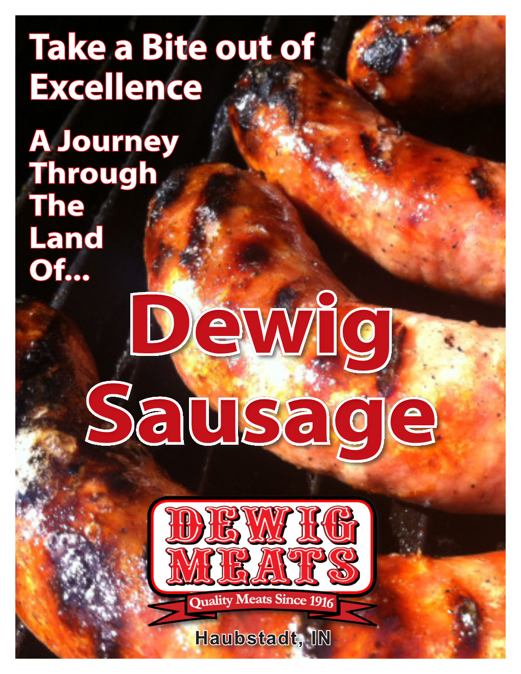 Land of Dewig Sausage