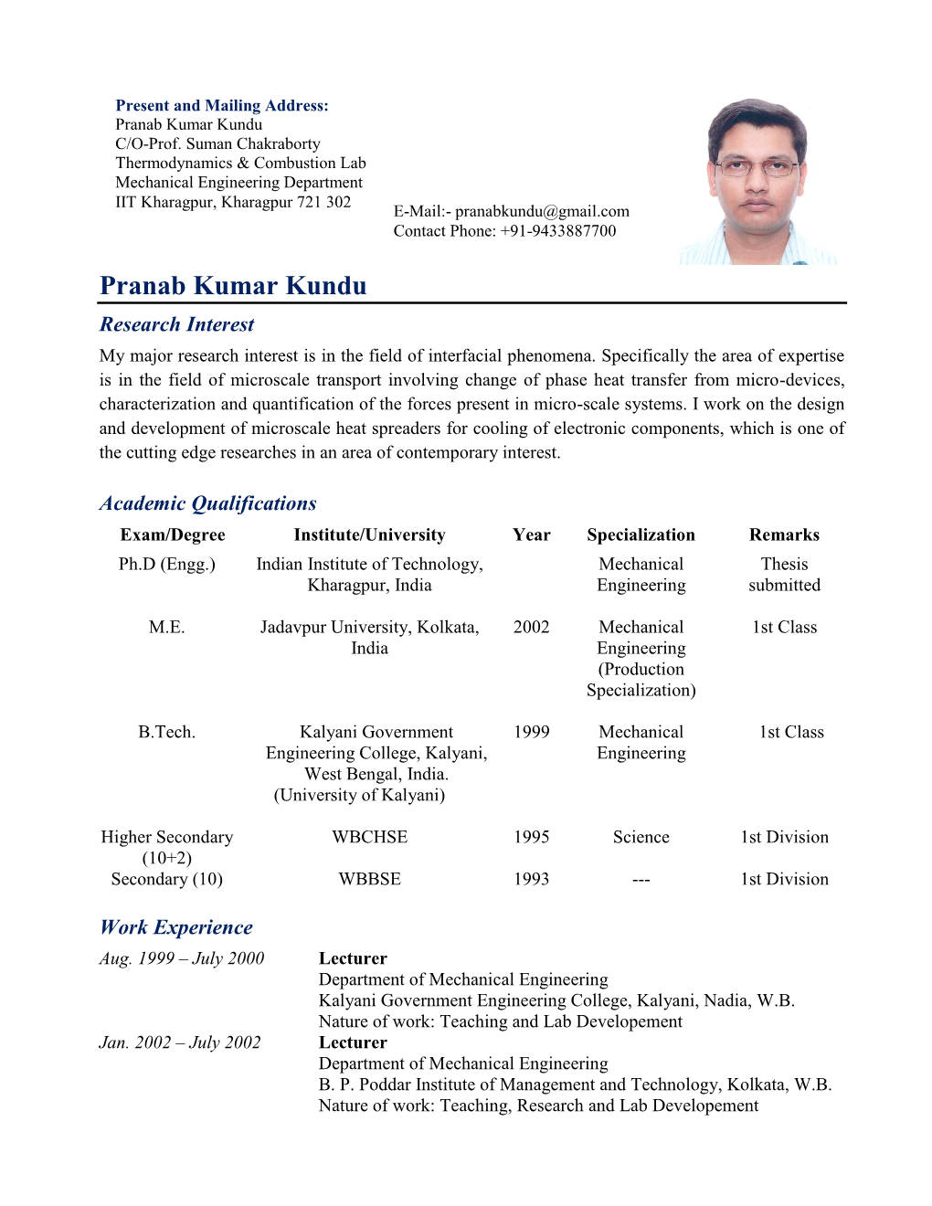 Pranab Kumar Kundu C/O-Prof